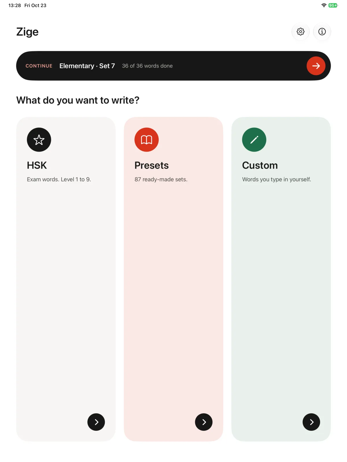 Home: continue the last set, or open HSK, Presets or Custom